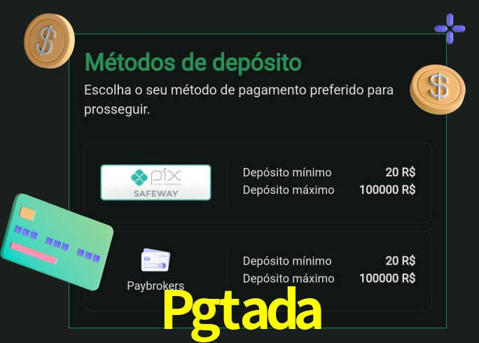 O cassino Pgtada oferece uma grande variedade de métodos de pagamento